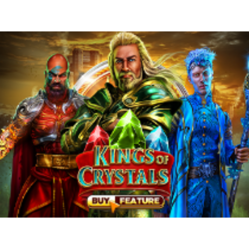 Kings of Crystals
